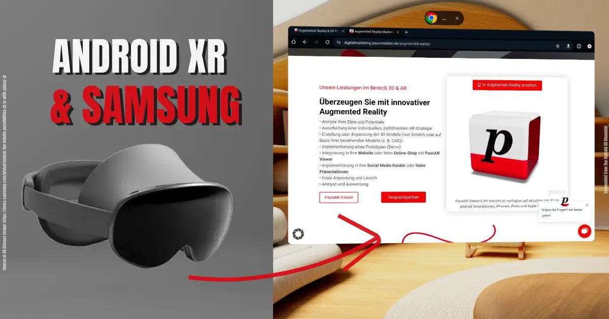 XR-Headset von Samsung, daneben ein Browserfenster in Android XR mit der AR-Seite von Paus und einem 3D-Würfel