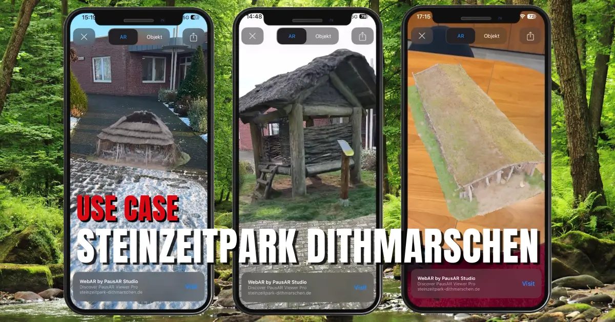 Drei Smartphones zeigen Nachbauten steinzeitlicher Häuser aus dem Steinzeitpark Dithmarschen als 3D-Modelle in AR