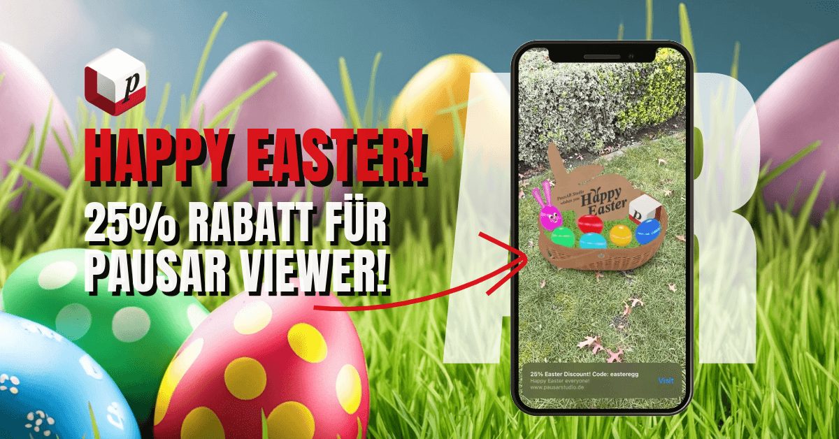 Smartphone zeigt einen Osterkorb mit bunten Eiern in AR auf einer Wiese, daneben Ostereier und „25% Rabatt für PausAR Viewer“